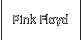 Pink Floyd